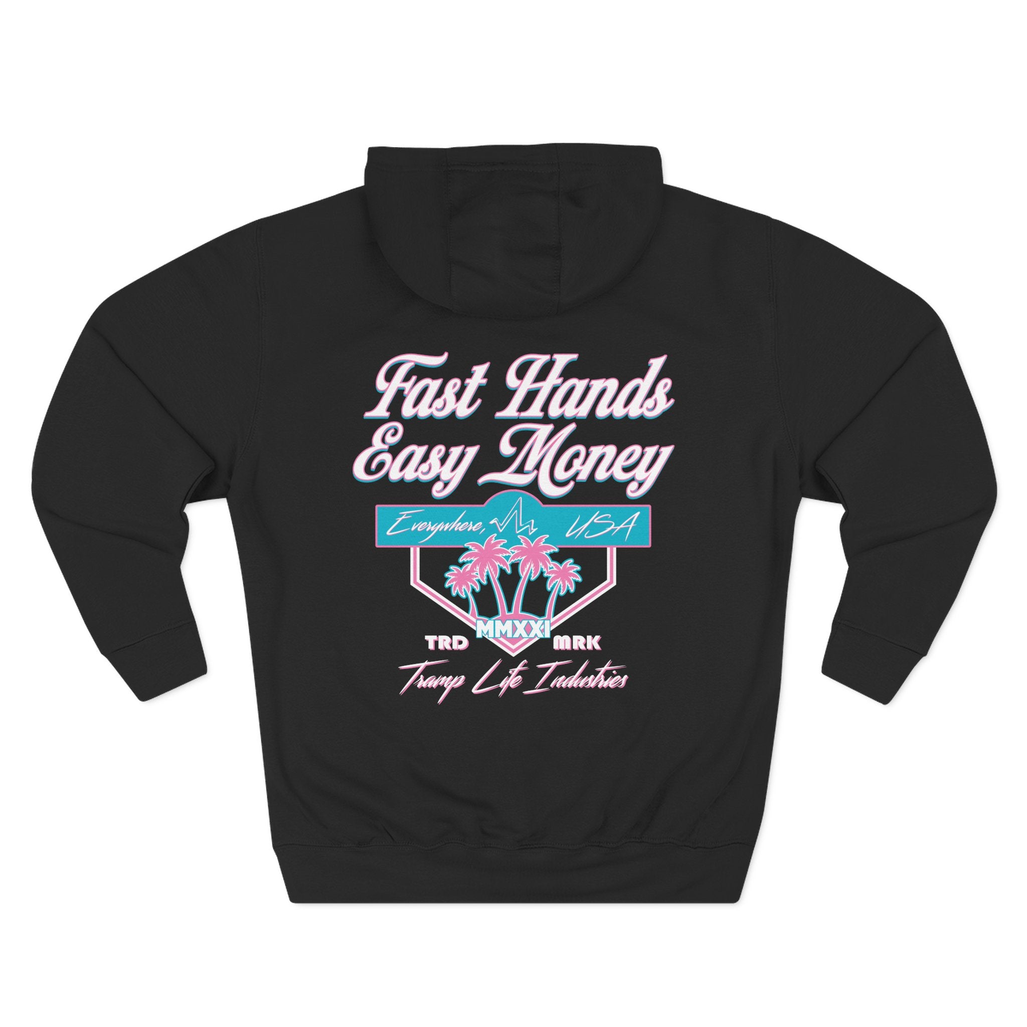 Fast Hands, Easy Money Hoodie
