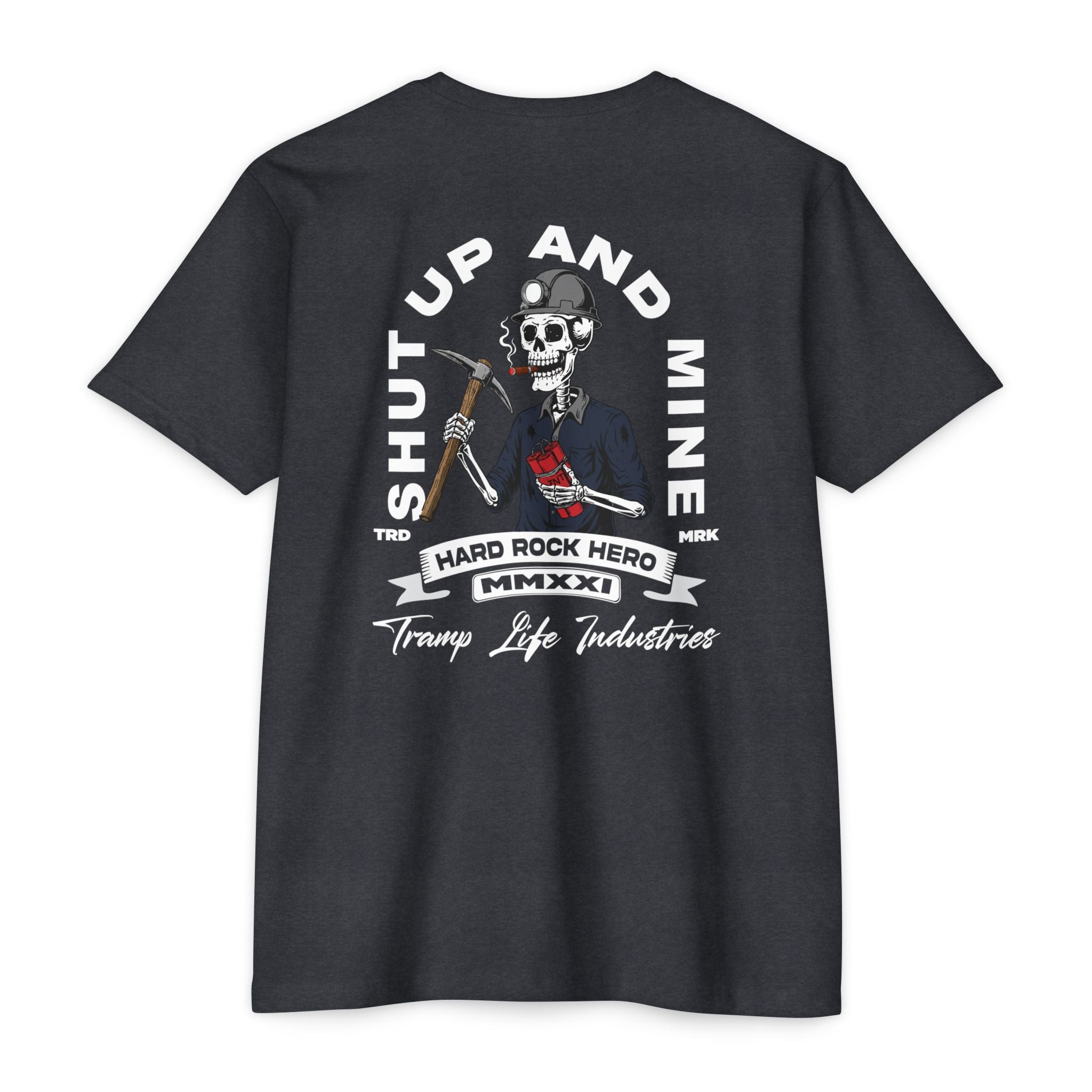 Shut Up and Mine Tee