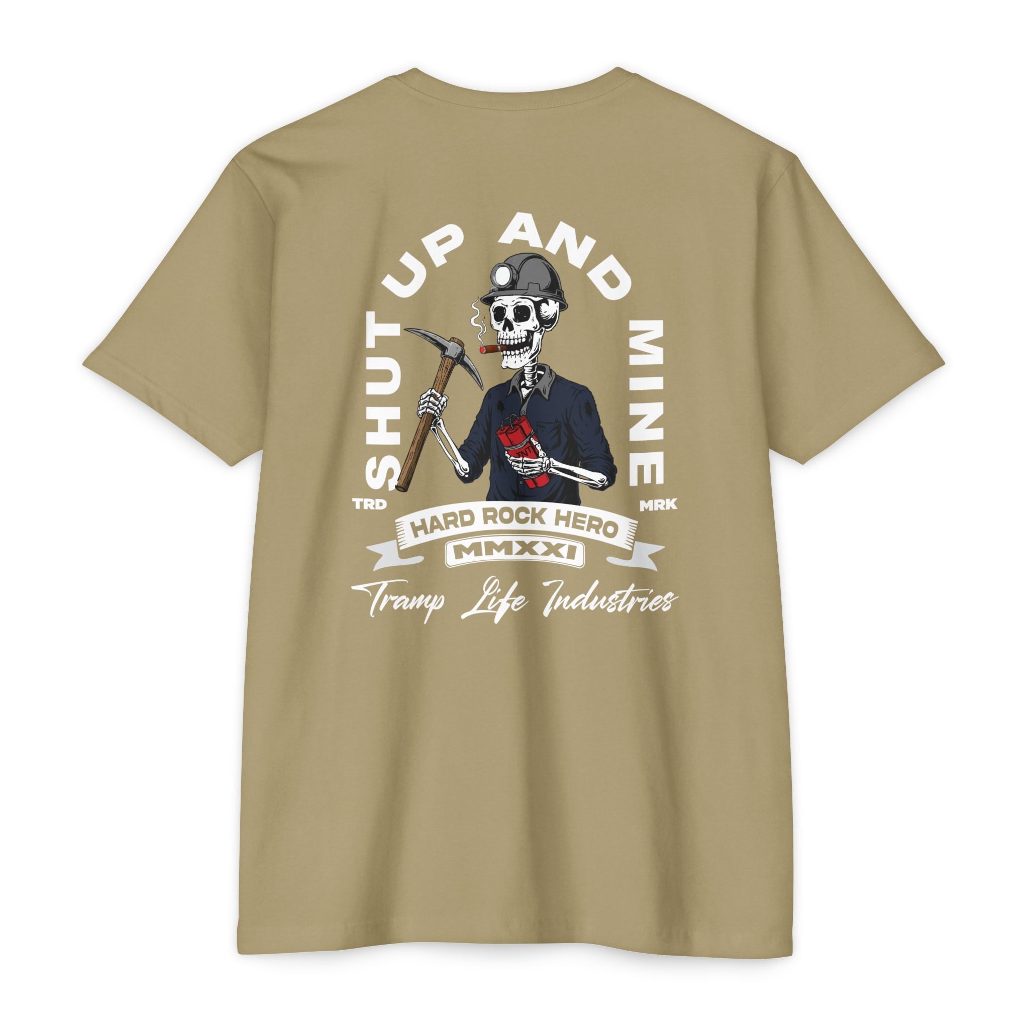 Shut Up and Mine Tee