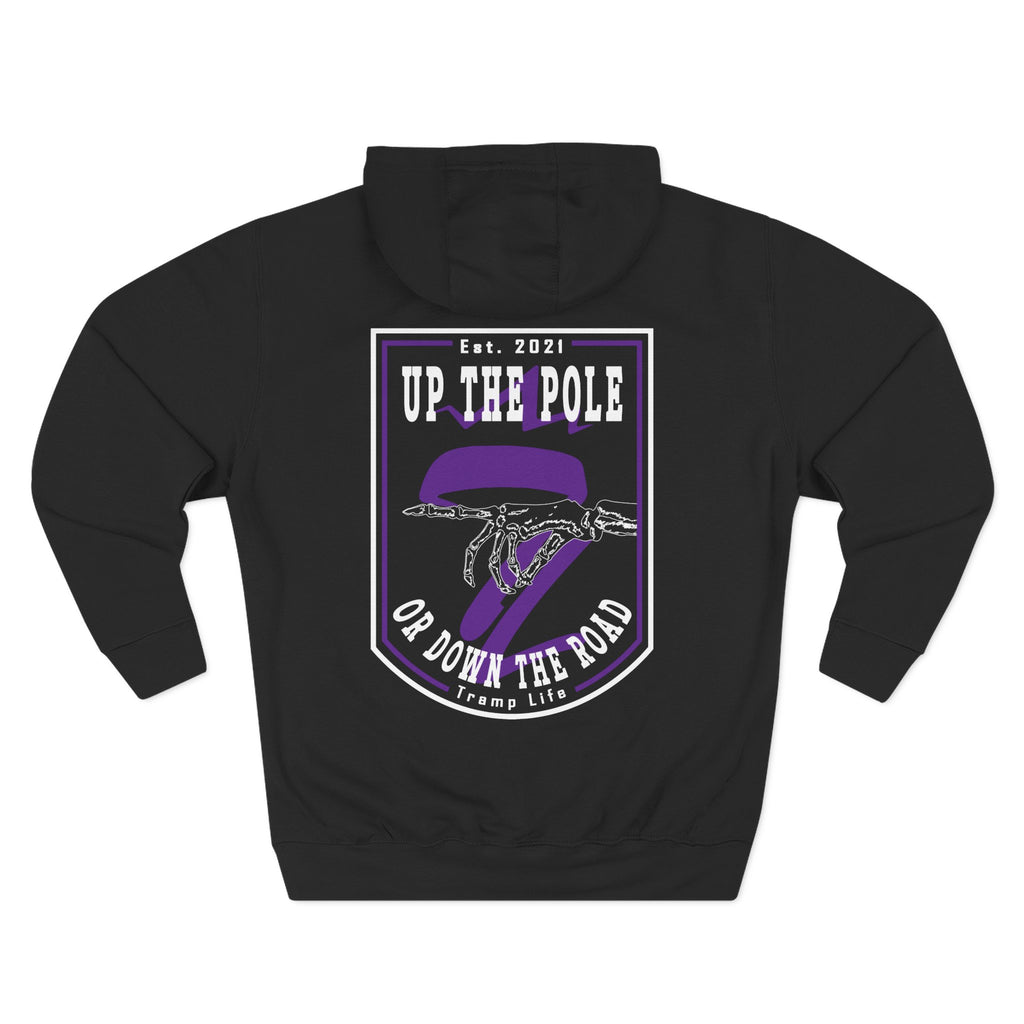 Up The Pole Hoodie