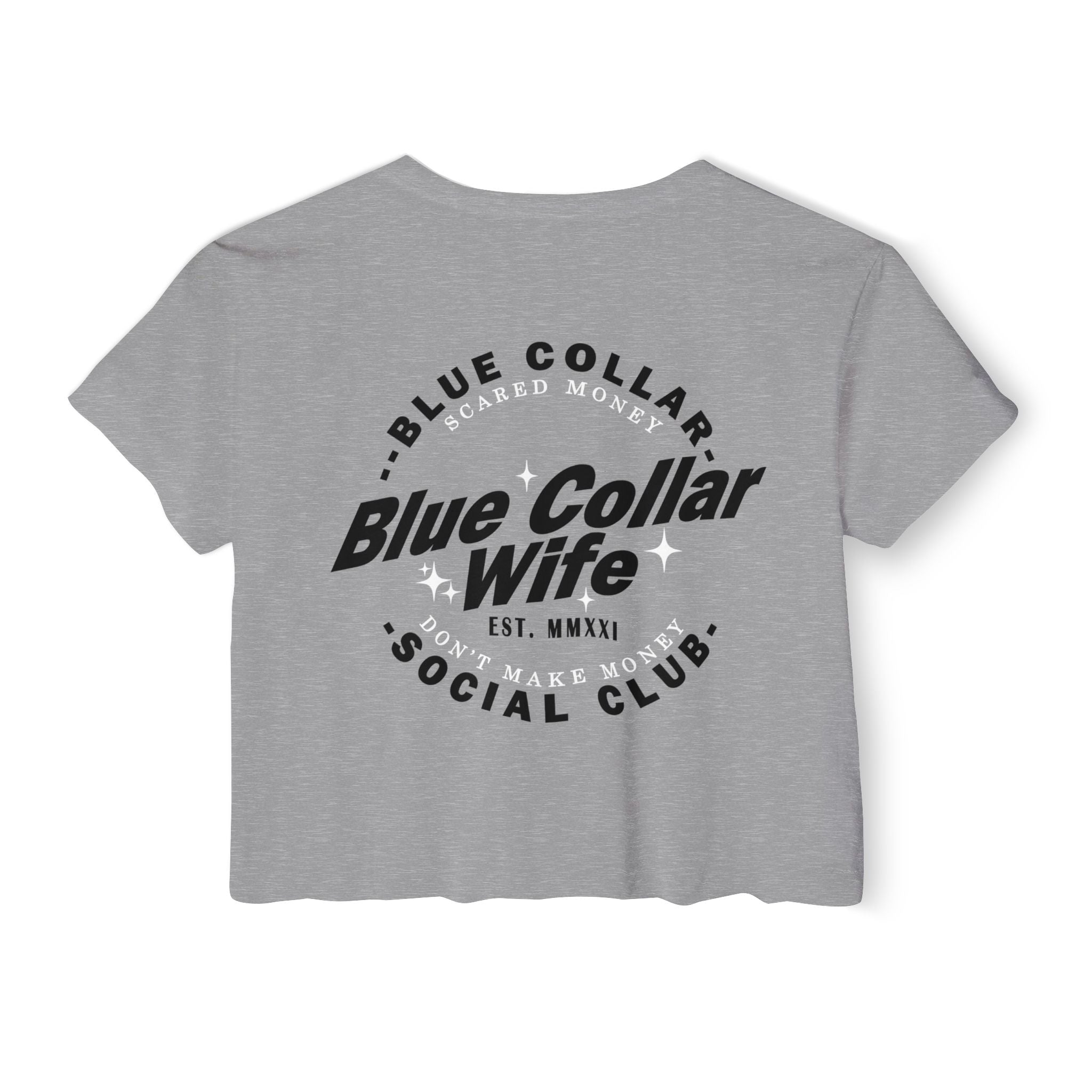 Blue Collar Wife Social Club Women's Crop Top