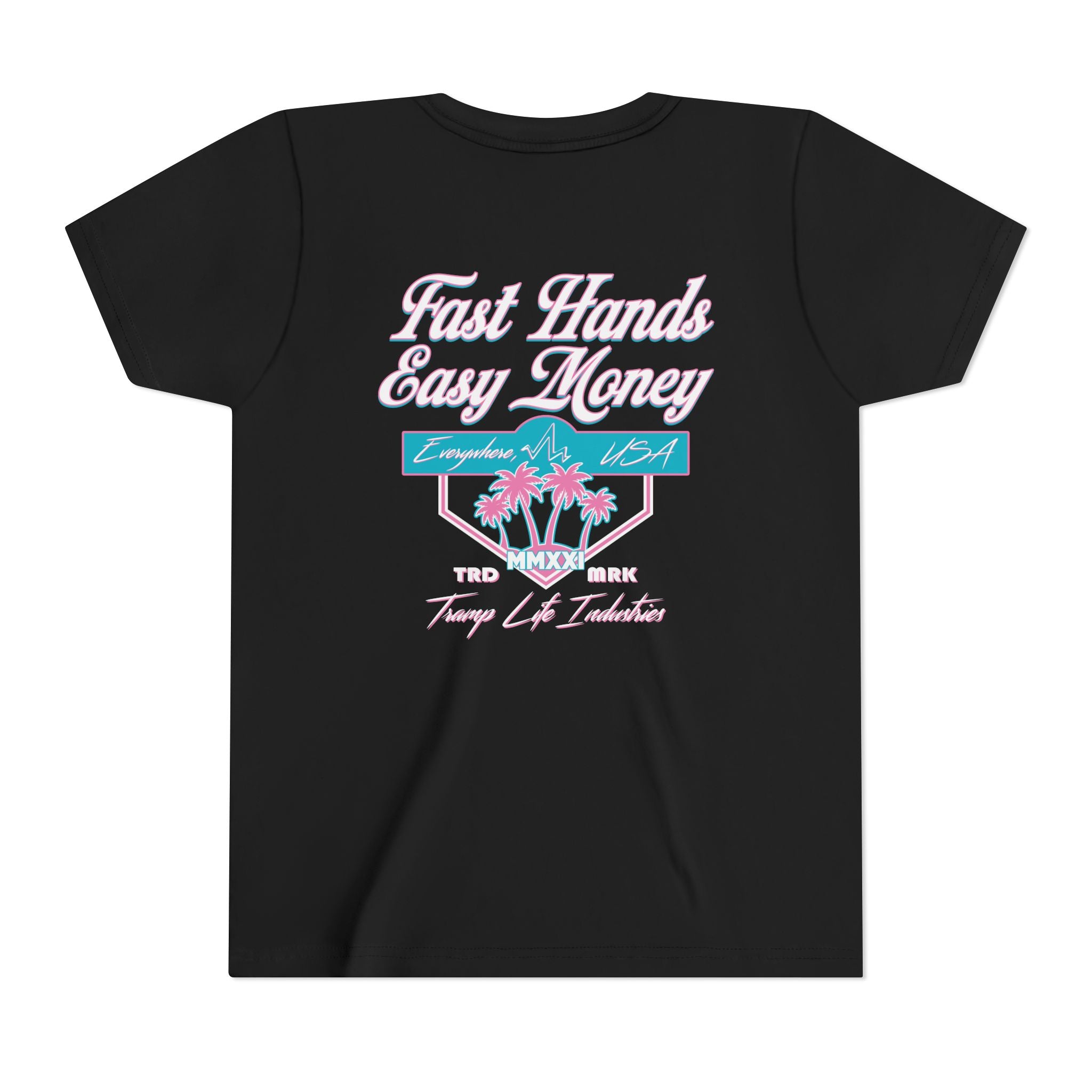 Fast Hands Easy Money Youth Shirt