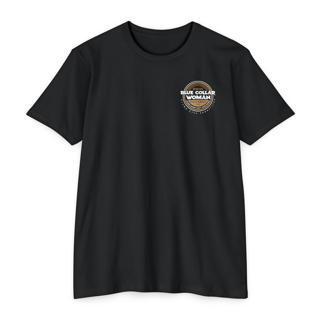 Blue Collar Woman Scared Money Tee