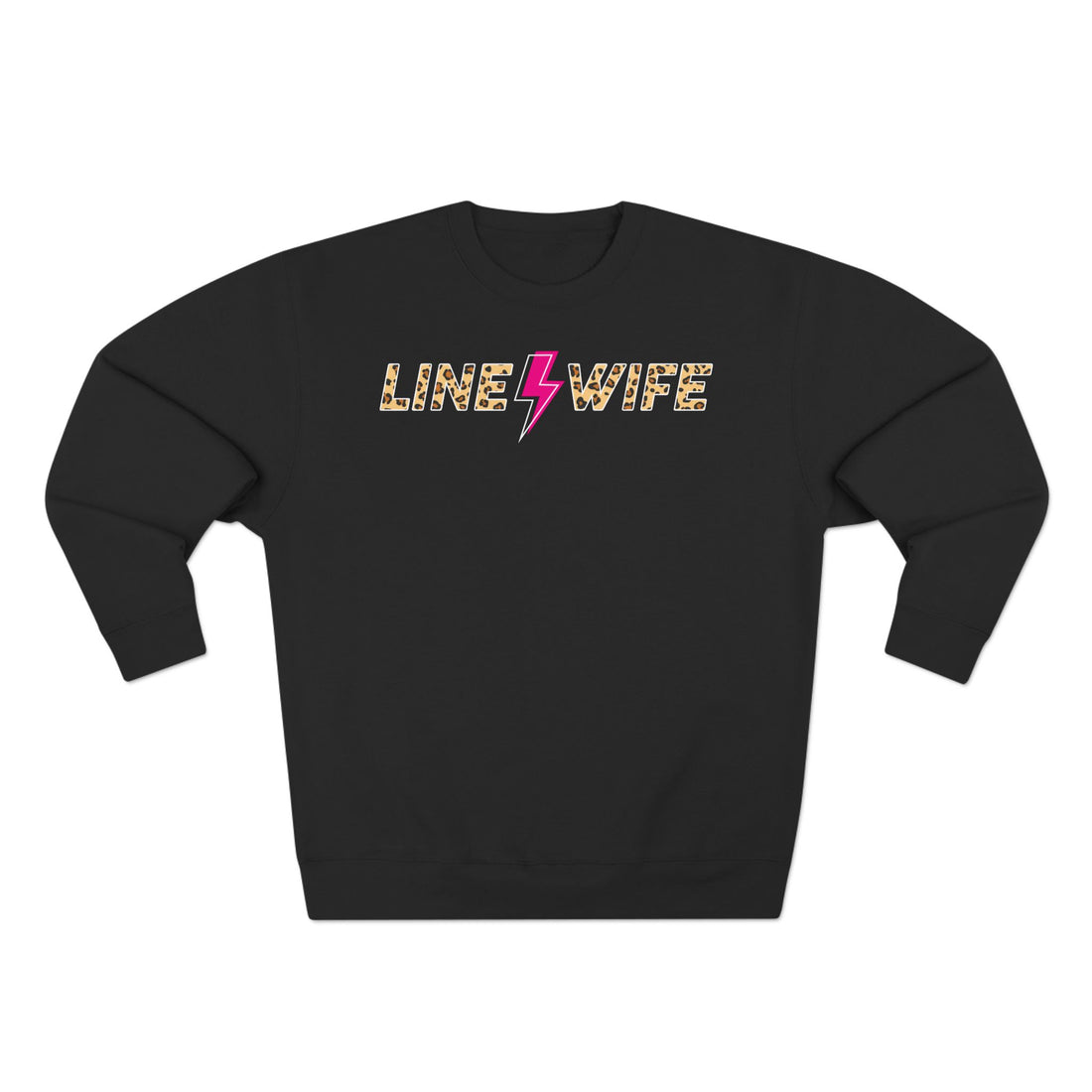woamn wearing sweatshirt from tramp life that says line wife in cheetah print. there is a pink and white lightning bolt in the middle