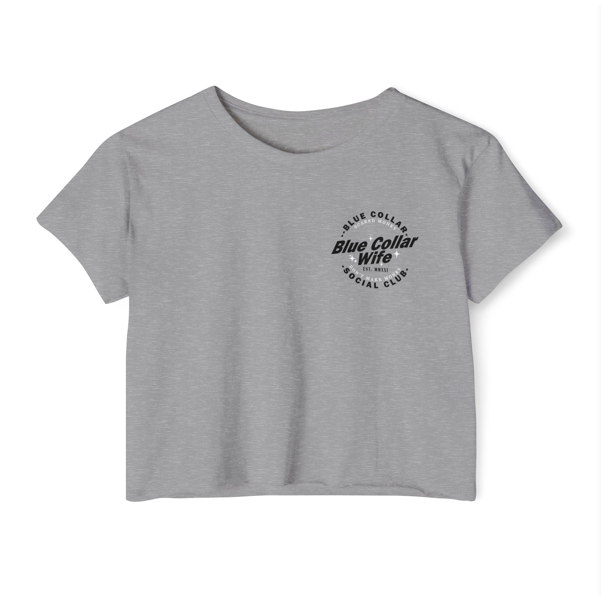 Blue Collar Wife Social Club Women's Crop Top