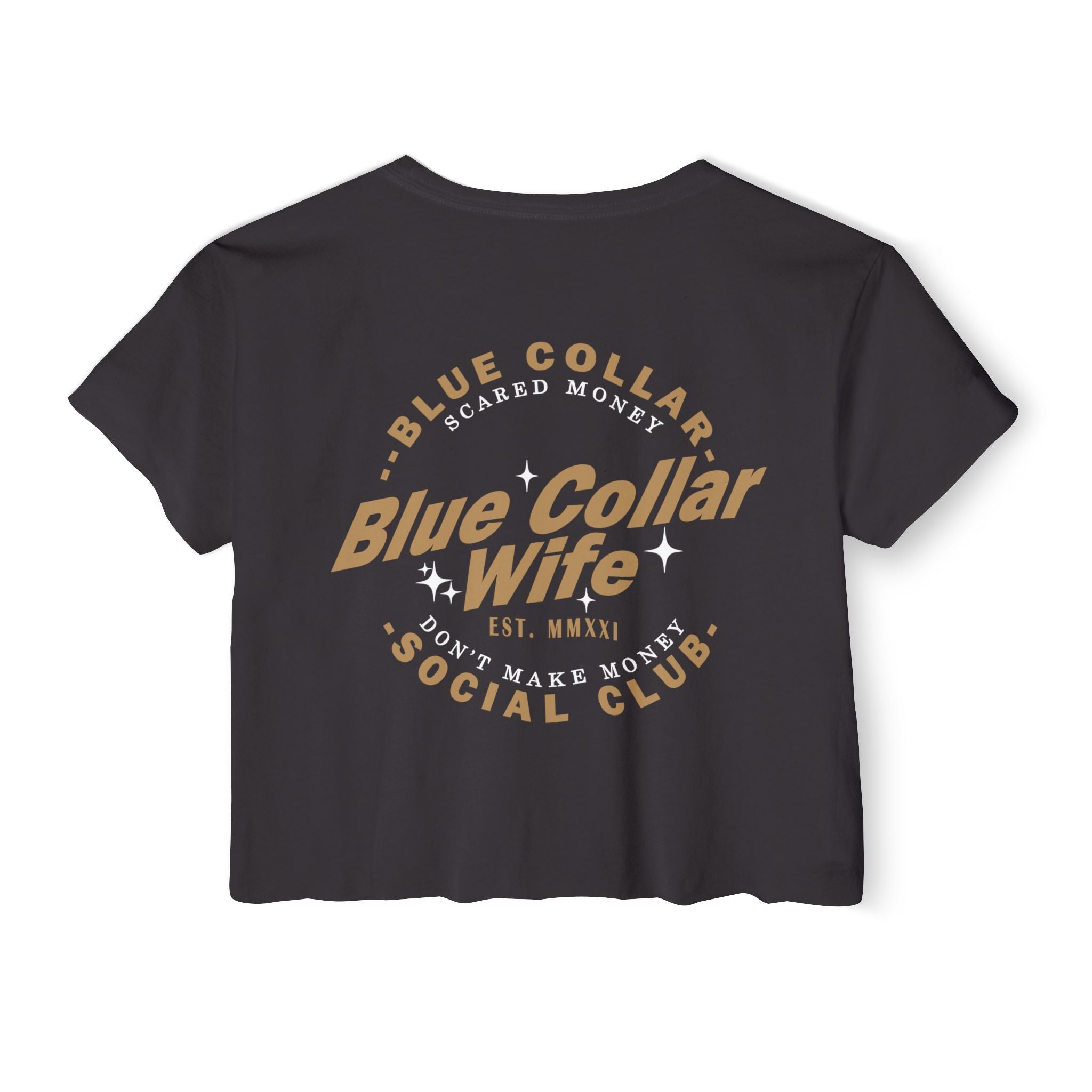 Blue Collar Wife Social Club Women's Crop Top
