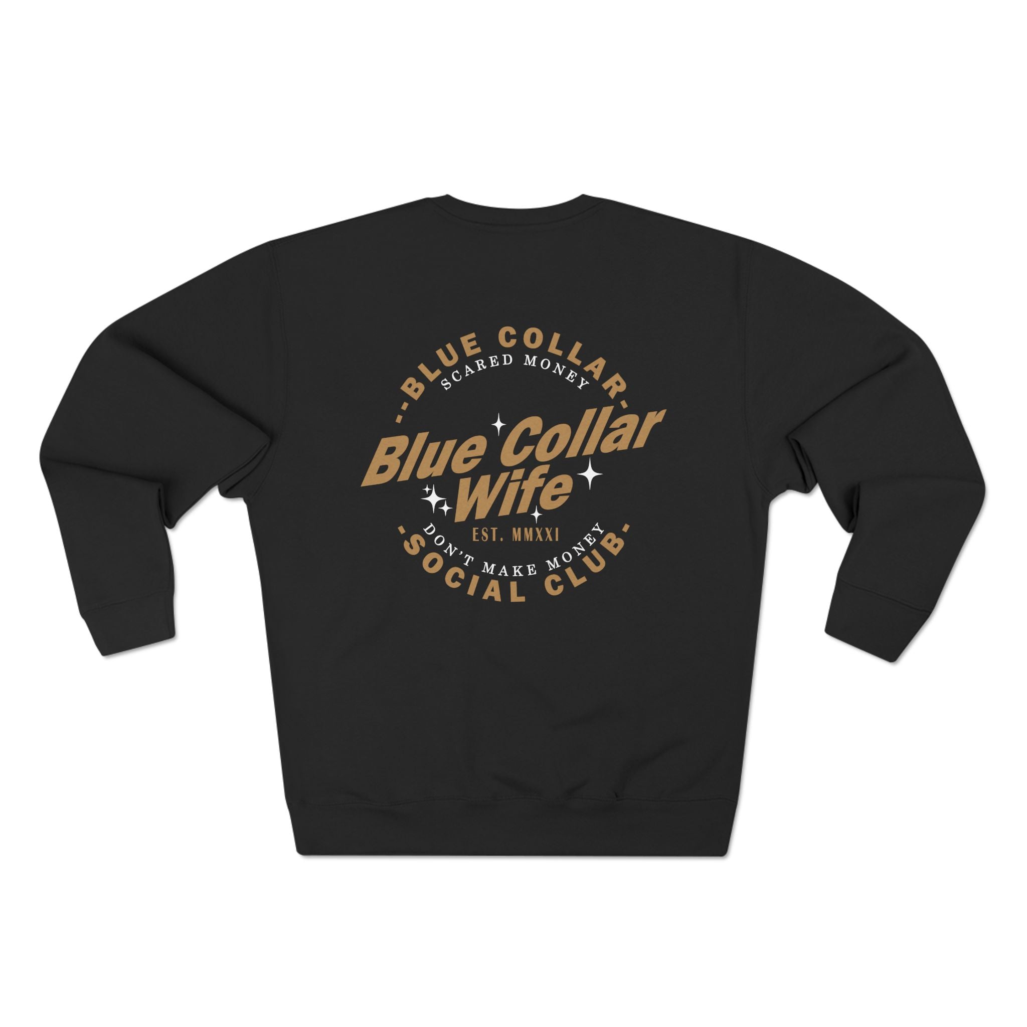 Blue Collar Wife Social Club Crewneck Sweashirt