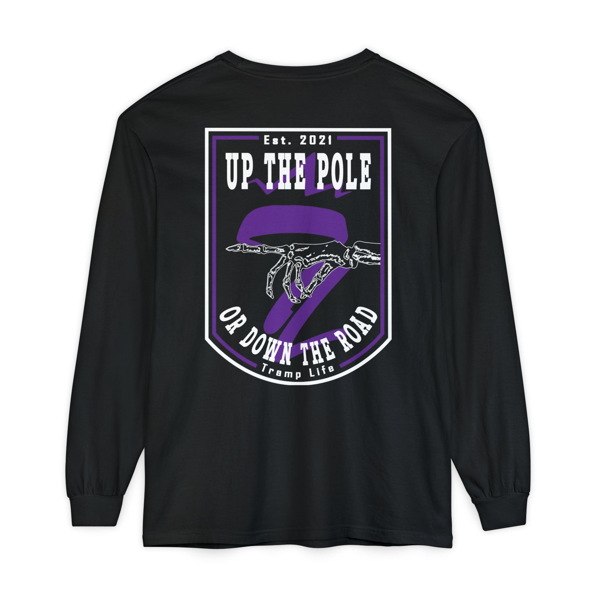 Up The Pole Long Sleeve