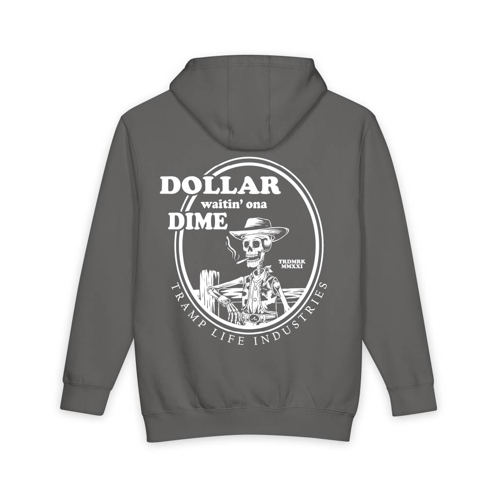 Dollar Waitin' Ona Dime Hoodie
