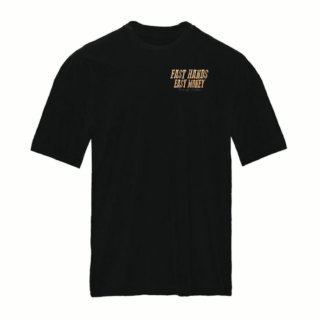 Fast Hands Easy Money Quick Draw Cotton Tee