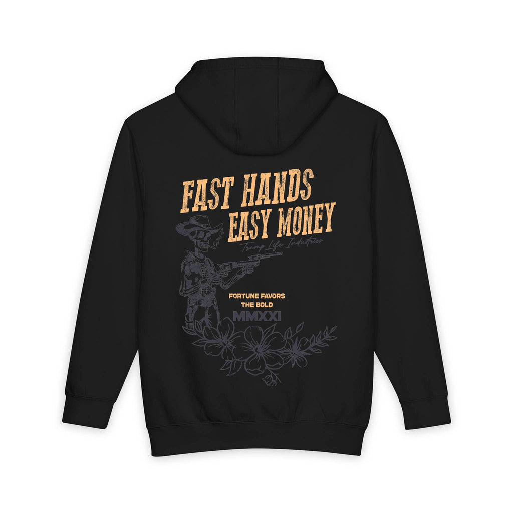 Fast Hands Easy Money Quick Draw Hoodie