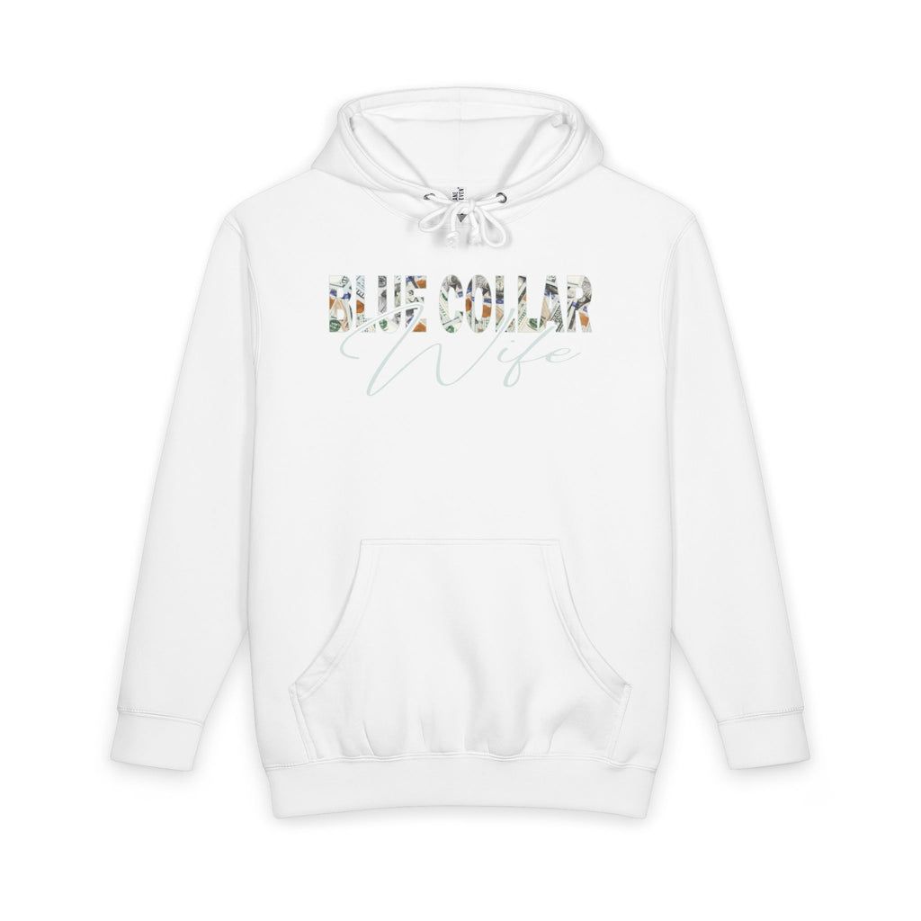 Blue Collar Wife Money Hoodie