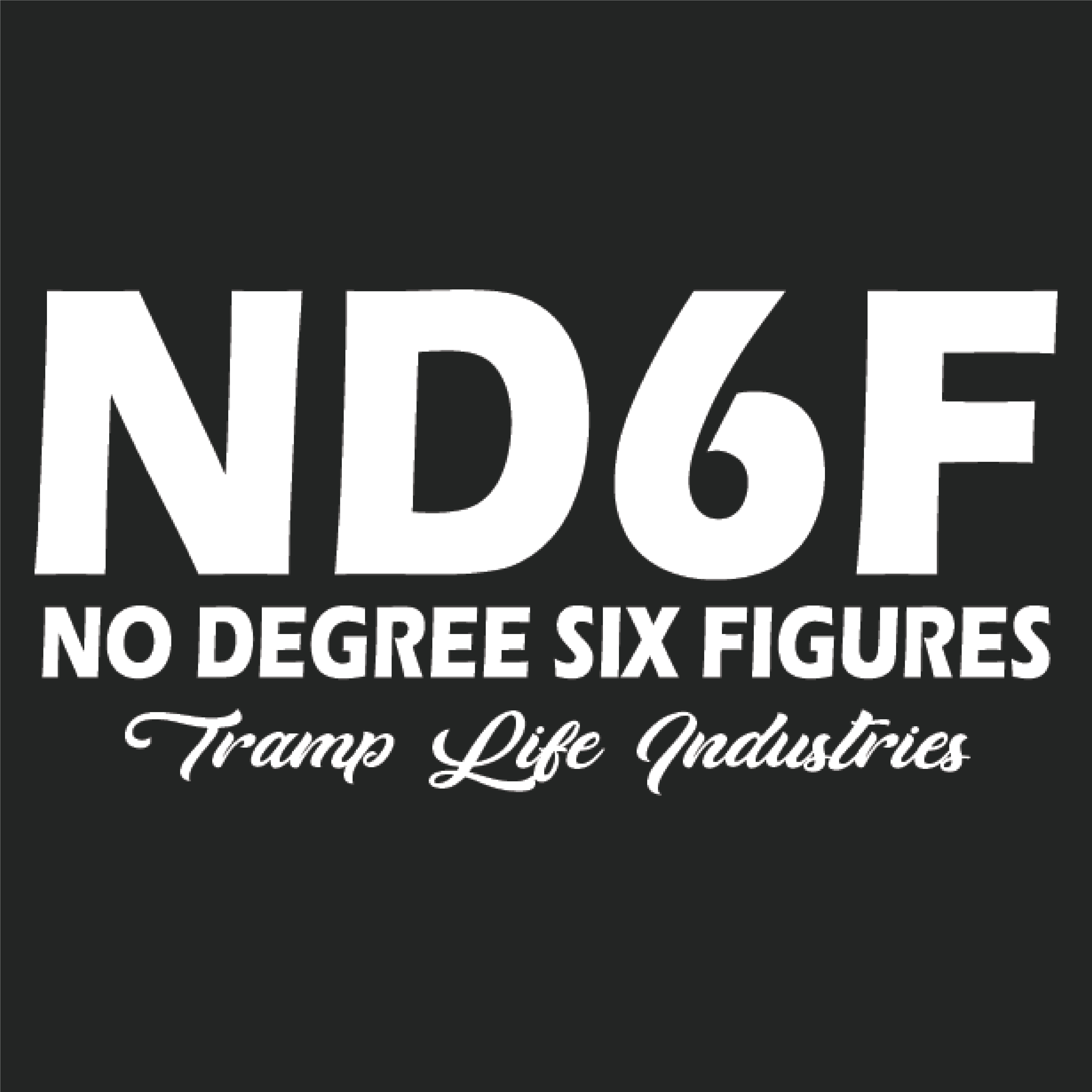 ND6F Transfer Sticker – Tramp Life Industries