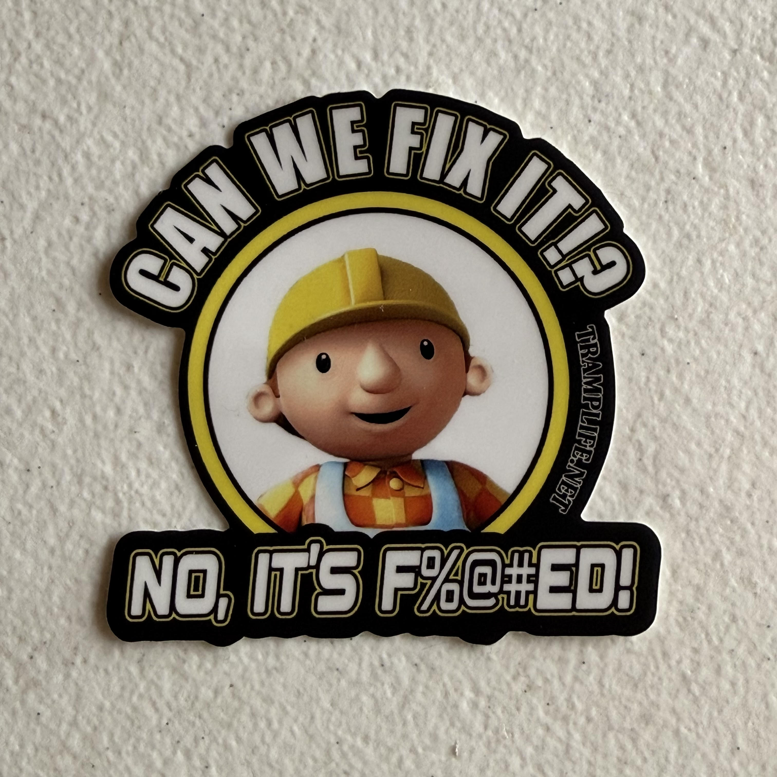 Can We Fix It!? Sticker